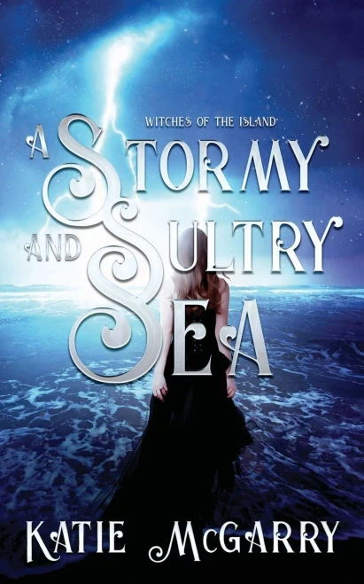 A Stormy And Sultry Sea: Witches Of The Island