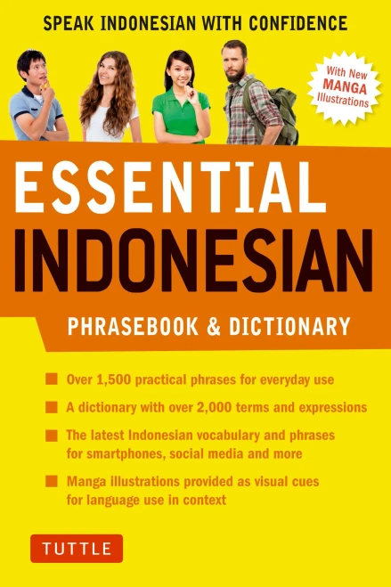 Essential Indonesian Phrasebook & Dictionary: Speak Indonesian with Confidence (Revised Edition) (Essential Phrasebook and Dictionary Series)