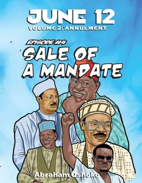 June 12: Volume 2: Sale of a Mandate (Episode #4)