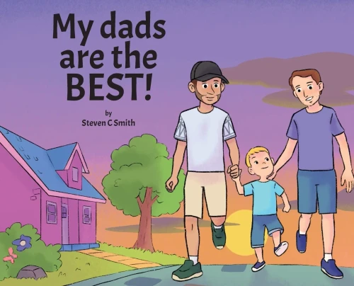 My Dads Are The Best!