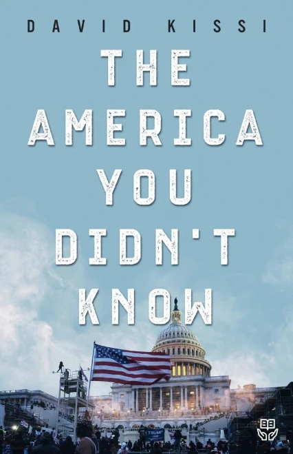 The America You Didn'T Know: A Memoir
