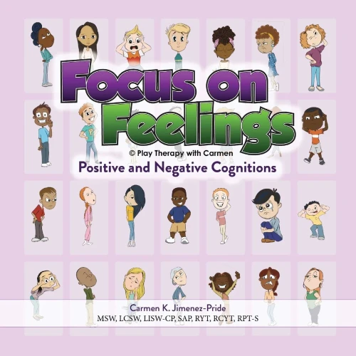 Focus On Feelings(R) Positive And Negative Cognitions