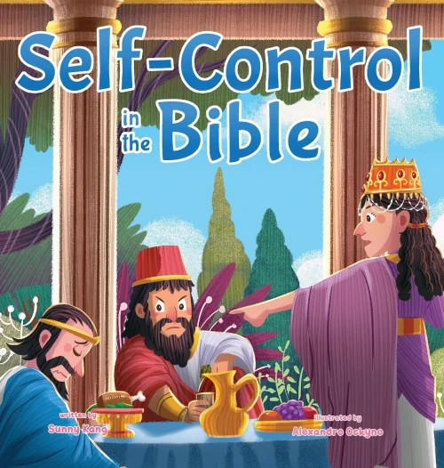 Self-Control In The Bible