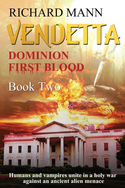 Vendetta - Humans And Vampires Unite Against An Alien Invasion: Independence Day Meets Underworld