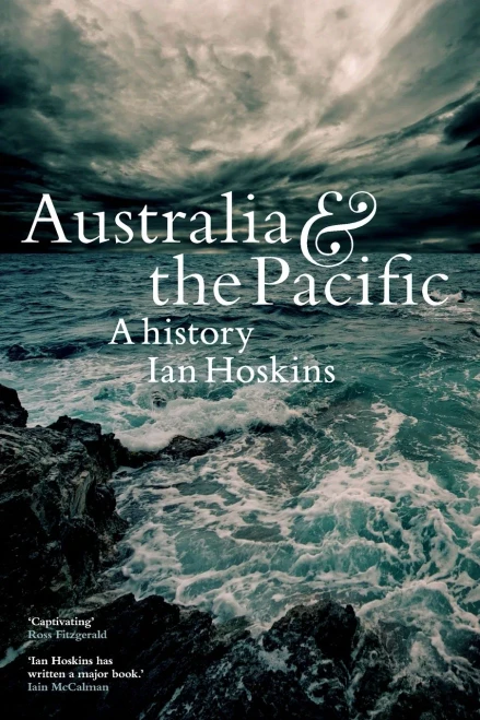 Australia & The Pacific: A History