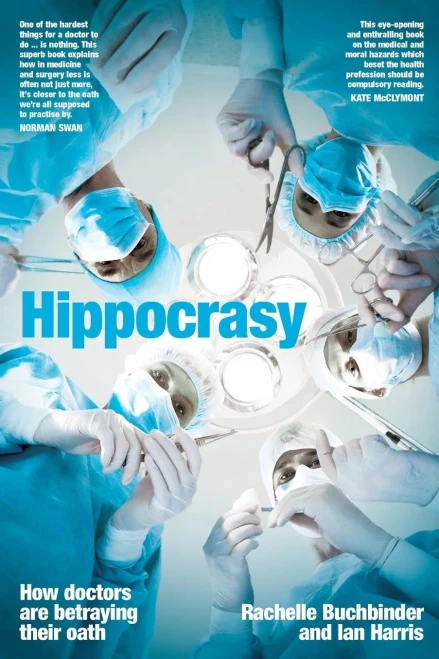 Hippocrasy: How Doctors Are Betraying Their Oath