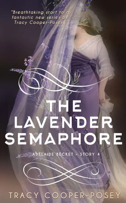 The Lavender Semaphore (Adelaide Becket)