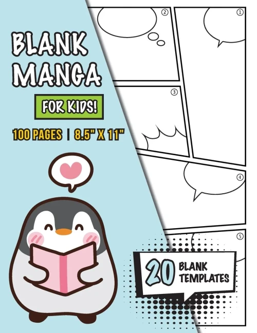 Blank Manga For Kids (Ages 4-8, 8-12): (100 Pages) Draw Your Own Manga With A Variety Of 20 Blank Templates!