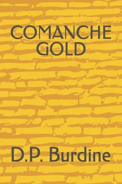 Comanche Gold