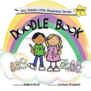 Tiny Tinkles Little Musicians Doodle Book 1 (Tiny Tinkles Little Musicians Series)
