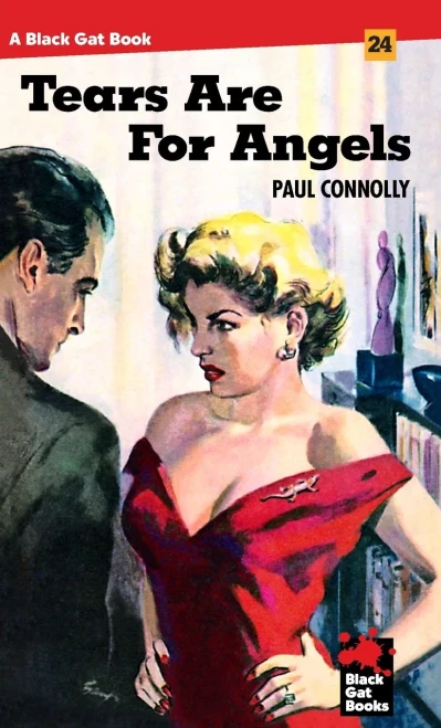 Tears are for Angels (Black Gat Books)