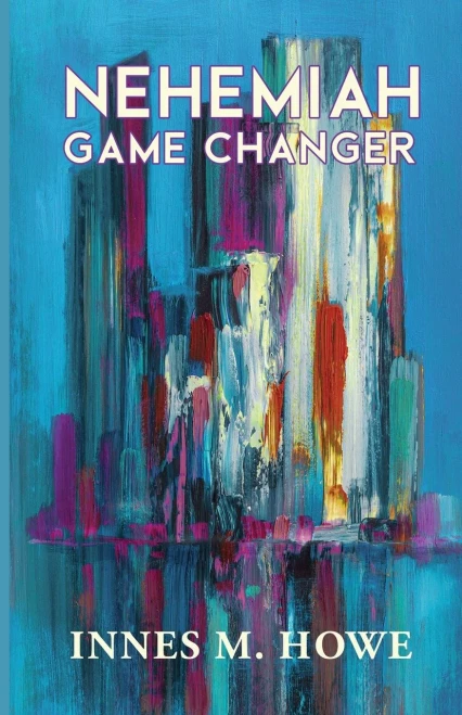 Nehemiah Game Changer