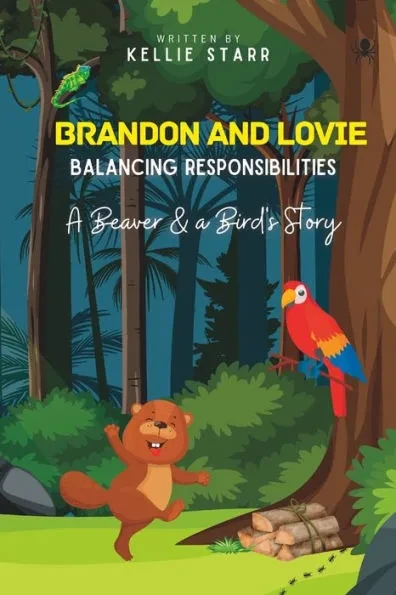 Brandon and Lovie: Balancing Responsibilities - A Beaver and A Bird's Story