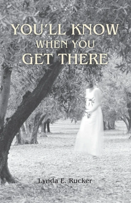 You'Ll Know When You Get There
