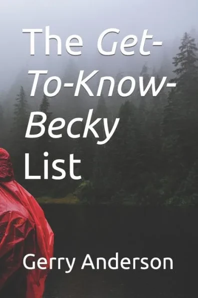 The Get-To-Know-Becky List