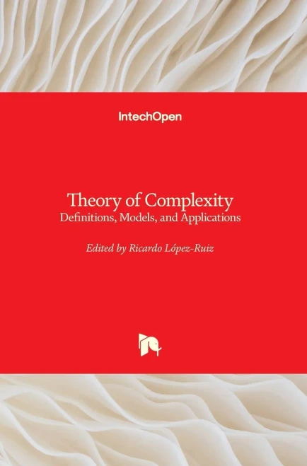 Theory Of Complexity: Definitions, Models, And Applications