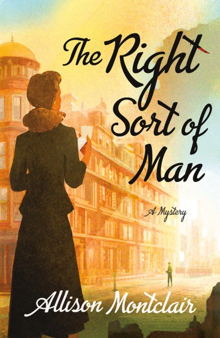 The Right Sort of Man: A Sparks & Bainbridge Mystery (Sparks & Bainbridge Mystery (1))