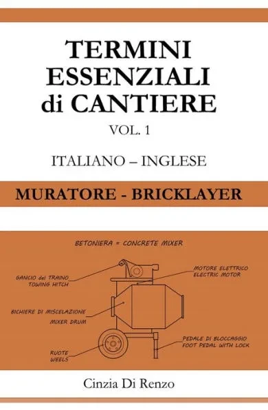 Termini essenziali di cantiere: Muratore - Bricklayer