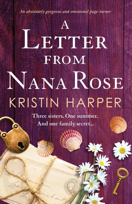 A Letter From Nana Rose: An Absolutely Gorgeous And Emotional Page-Turner