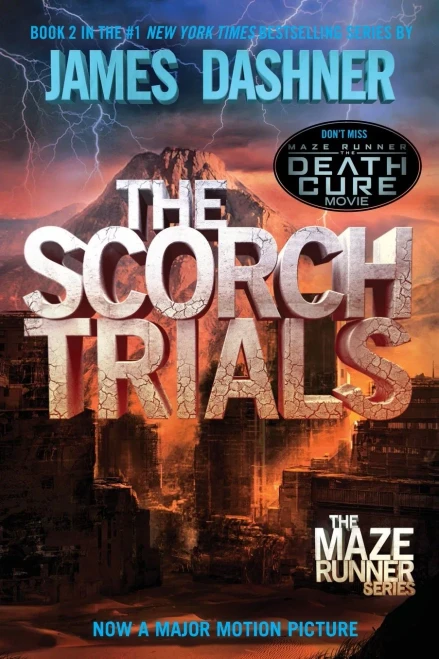 The Scorch Trials (Maze Runner, Book 2)