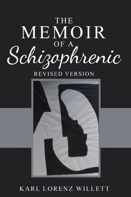The Memoir Of A Schizophrenic