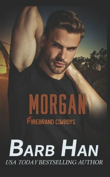 Morgan: Firebrand Cowboys