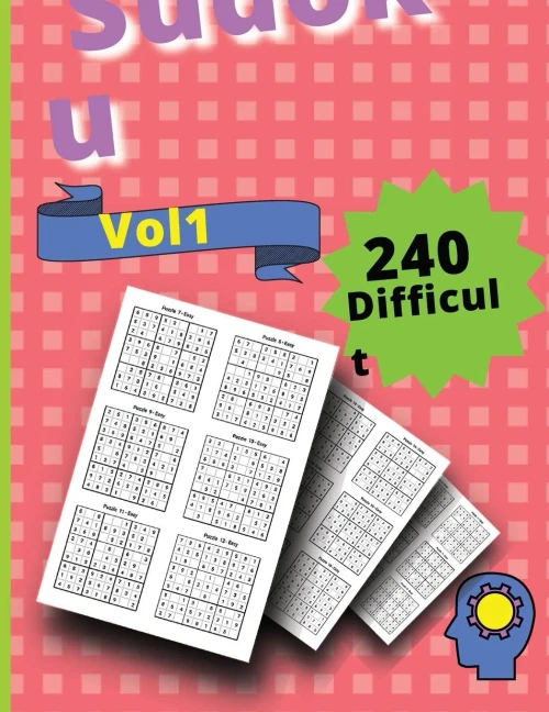 240 Difficult Sudoku Puzzles Volume 1: Vol 1 Hard And Very Hard