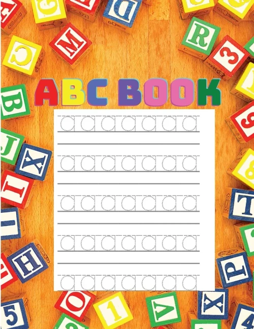 Alphabet Book For Kids: Trace Letters, Handwriting Practice Book For Kindergarten And Preschool Toddlers