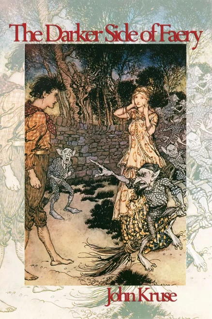 The Darker Side Of Faery