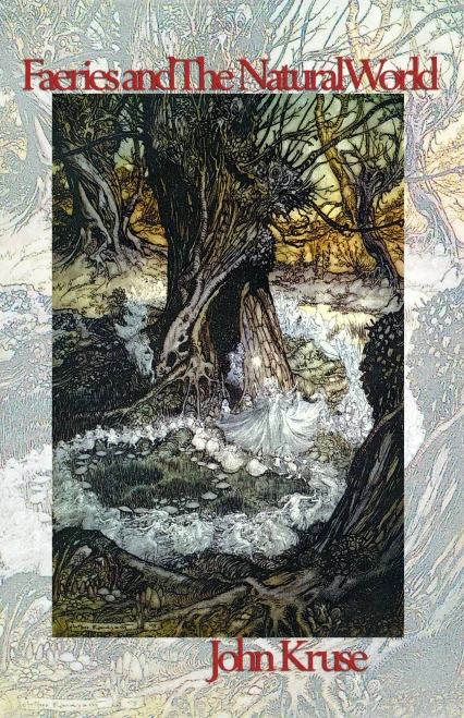 Faeries And The Natural World