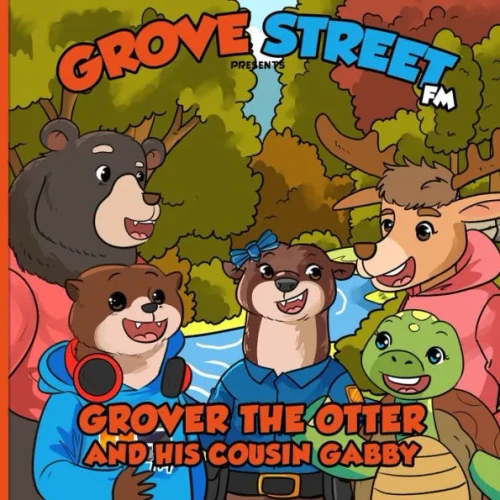 Grover the Otter and His Cousin Gabby