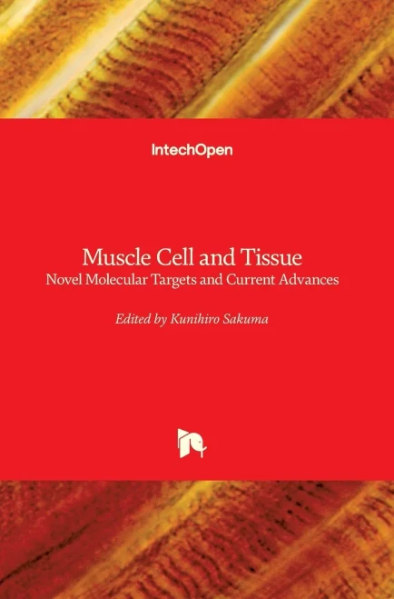 Muscle Cell And Tissue: Novel Molecular Targets And Current Advances