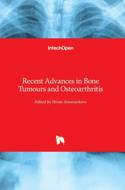 Recent Advances In Bone Tumours And Osteoarthritis