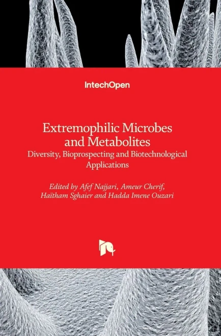 Extremophilic Microbes And Metabolites: Diversity, Bioprospecting And Biotechnological Applications