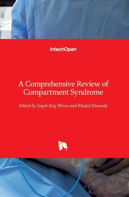 A Comprehensive Review Of Compartment Syndrome