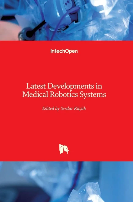 Latest Developments In Medical Robotics Systems