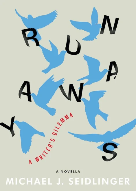 Runaways: A Writer'S Dilemma