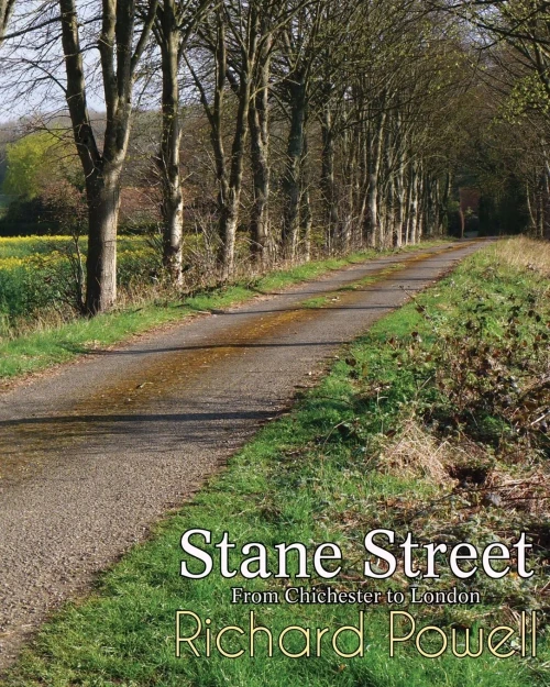 Stane Street: From Chichester To London