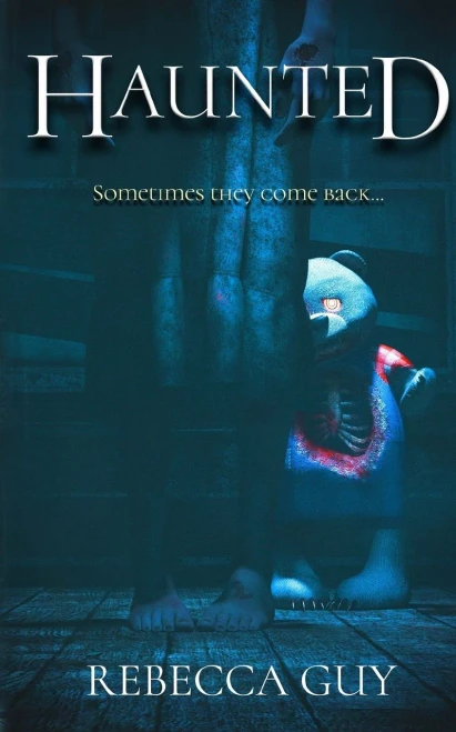 Haunted: A Spine-Chilling Supernatural Thriller