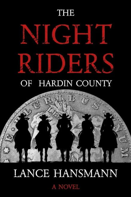 The Night Riders of Hardin County
