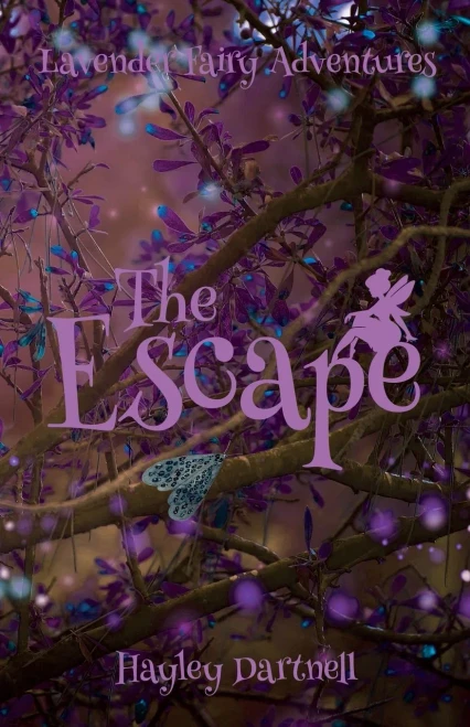The Escape (Lavender Fairy Adventures)