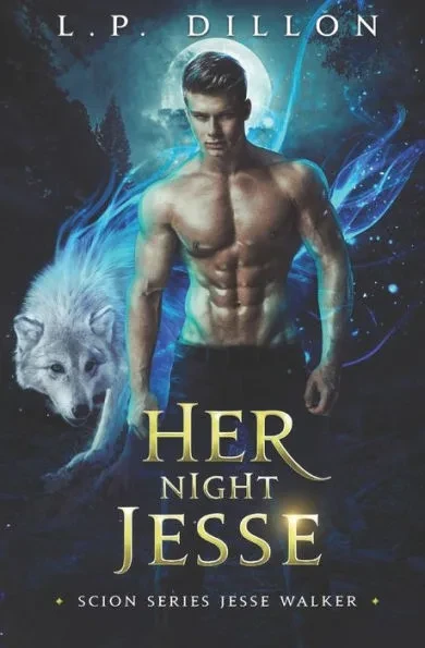 Her Night Jesse: Scion Series Jesse Walker