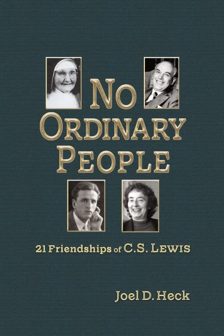 No Ordinary People: Twenty-One Friendships Of C.S. Lewis