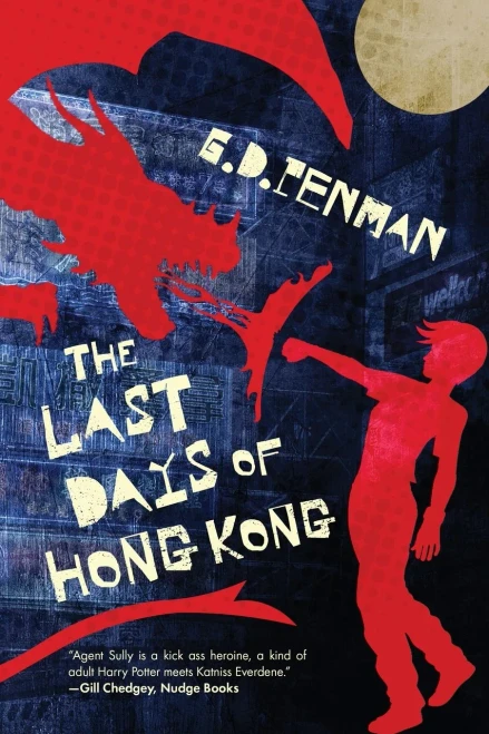 The Last Days Of Hong Kong