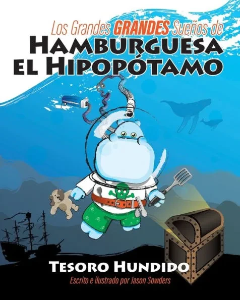 Los Grandes GRANDES Sueños de Hamburguesa el Hipopótamo: Tesoro Hundido