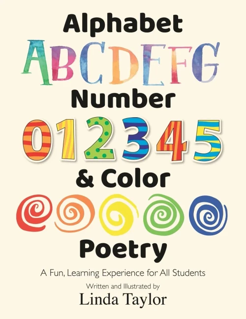 Alphabet, Number & Color Poetry: A Fun, Learning Experience For All Students