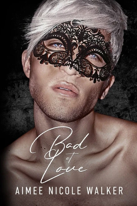 Bad At Love