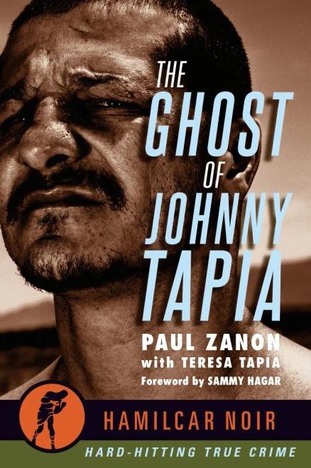 The Ghost of Johnny Tapia (Hamilcar Noir)