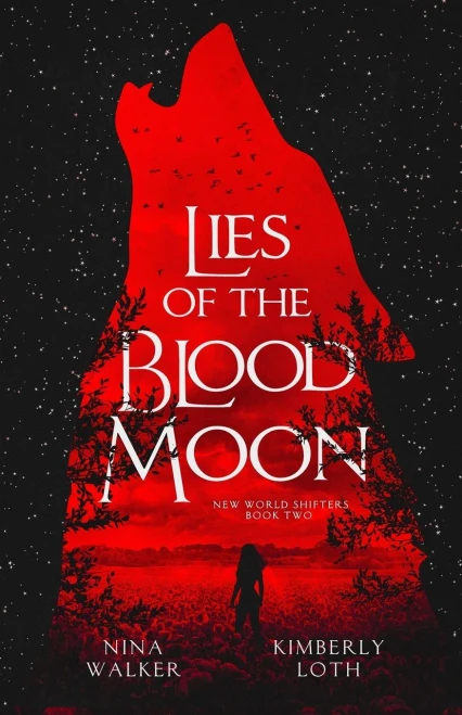 Lies Of The Blood Moon (New World Shifters)