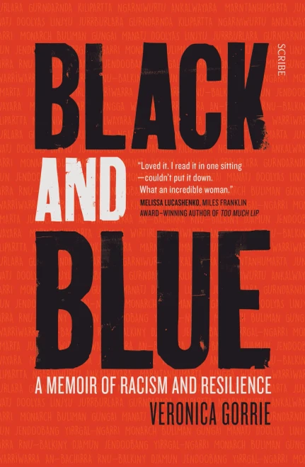 Black And Blue: A Memoir Of Racism And Resilience